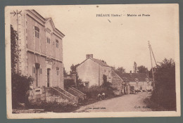 CP - 36 - Préaux - Mairie - Poste - Sonstige & Ohne Zuordnung