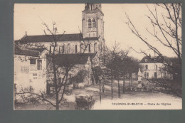 CP - 36 - Tournon-Saint-Martin - Place De L'Eglise - Sonstige & Ohne Zuordnung