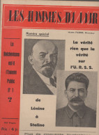 Revue LES HOMMES DU JOUR  N°special Juin 1937 LA VERITE SUR L'URSS ( CAT1082 /SP)) - 1900 - 1949