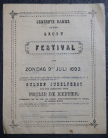 GEMEENTE HAMME GROOT FESTIVAL OP ZONDAG 9den JULI 1893 , GULDEN JUBELFEEST V:D ACHTBARE HEER PH.DE KEPPER  ZIE BESCHRIJF - Historical Documents