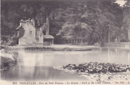 Postcard - Versailles - Parc Du Petit Trianon - Le Moulin - Card No. 363 - VG - Sin Clasificación