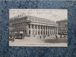 CPA   -  116  -  BORDEAUX  -  LE GRAZND THEATRE - Bordeaux