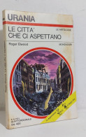 45106 Urania N. 646 1974 - Roger Elwood - Le Città Che Ci Aspettano - Mondadori - Ciencia Ficción Y Fantasía