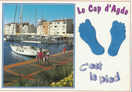 *CPM - 34 - AGDE - Cap D'Agde - C'est Le Pied - Agde