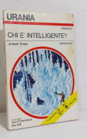 51206 Urania N. 655 1974 - Joseph Green - Chi è Intelligente? - Mondadori - Ciencia Ficción Y Fantasía