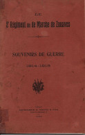 HISTORIQUE 2e REGIMENT BIS DE MARCHE DE ZOUAVES SOUVENIRS DE GUERRE 1914 1918 - 1914-18