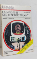 68359 Urania N. 662 1975 - Gordon K. Dickson - La Missione Del Tenente Truant - Ciencia Ficción Y Fantasía