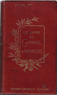 LIVRE DU GRADE D INFANTERIE EDITION DE 1917 GUERRE 1914 1918 - 1914-18