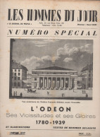 Revue LES HOMMES DU JOUR  N°de Janvier 1939 . L'ODEON Vississitudes Et Gloires 1780-1939 ( CAT1082 /sp) - 1900 - 1949