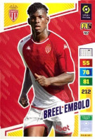 187 Breel Embolo - AS Monaco - Carte Panini Adrenalyn XL 2023-2024 Ligue 1 - Trading-Karten