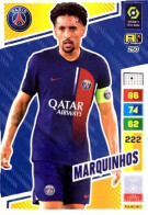 250 Marquinhos - Paris Saint-Germain - Carte Panini Adrenalyn XL 2023-2024 Ligue 1 - Tarjetas