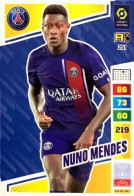 251 Nuno Mendes - Paris Saint-Germain - Carte Panini Adrenalyn XL 2023-2024 Ligue 1 - Trading Cards