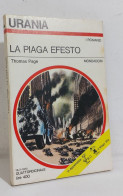 68582 Urania N. 664 1975 - Thomas Page - La Piaga Efesto - Mondadori - Science Fiction Et Fantaisie