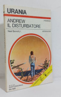 68599 Urania N. 682 1975 - Neal Barrett Jr - Andrew Il Disturbatore - Mondadori - Fantascienza E Fantasia