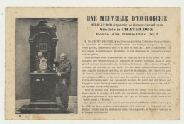 CHATELDON - Une Merveille D'horlogerie - Médaille D'or Exposition Clermont Ferrand 1910 - Chateldon