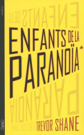 Enfants De La Paranoia Tome 1 - Altri & Non Classificati