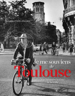Je Me Souviens De Toulouse - Other & Unclassified