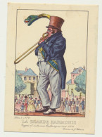 Carte Fantaisie - La Grande Harmonie - Types Et Costumes Brabançons En 1835 - Dessin THIRIAR - Autres & Non Classés