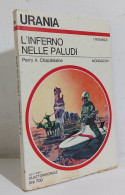 68624 Urania N. 728 1977 - P. A Chapdelaine - L'inferno Nelle Paludi - Mondadori - Ciencia Ficción Y Fantasía