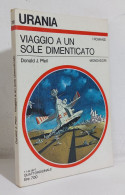 68629 Urania N. 731 1977 - D. Pfeil - Viaggio A Un Sole Dimenticato - Mondadori - Science Fiction