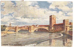 1921 VERONA  4 PONTE SCALIGERO PITTORICA OILETTE - Verona