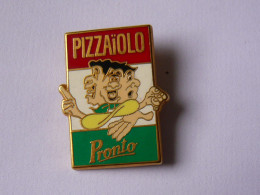 Pins ULM RESTAURATION PIZZAIOLO PRONTO - Policia