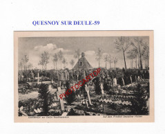 QUESNOY SUR DEULE-59-Cimetiere-Tombes-CARTE Imprimee Allemande-GUERRE 14-18-1 WK-MILITARIA- - Soldatenfriedhöfen