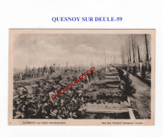 QUESNOY SUR DEULE-59-Cimetiere-Tombes-CARTE Imprimee Allemande-GUERRE 14-18-1 WK-MILITARIA- - Cimetières Militaires
