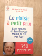 Le Plaisir à Petit Prix COFFE 2010 - Gastronomía