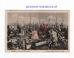 QUESNOY SUR DEULE-59-Cimetiere-Tombes-CARTE Imprimee Allemande-GUERRE 14-18-1 WK-MILITARIA-Feldpost - Oorlogsbegraafplaatsen