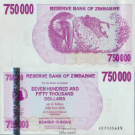 Simbabwe Pick-Nr: 52 Bankfrisch 2007 750.000 Dollar - Zimbabwe