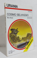 68676 Urania 1979 N. 766 - Bob Shaw - Cosmo Selvaggio - Mondadori - Science Fiction Et Fantaisie