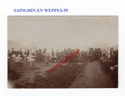 SAINGHIN EN WEPPES-59-Enterrement-Cimetiere-Tombes-CARTE PHOTO Allemande-GUERRE 14-18-1 WK-MILITARIA- - Soldatenfriedhöfen