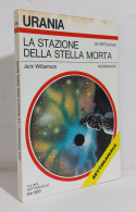 68686 Urania 1979 N. 773 - Jack Williamson - La Stazione Della Stella Morta - Ciencia Ficción Y Fantasía