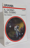68691 Urania 1979 N. 777 - Barry Malzberg - Il Giorno Del Cosmo - Mondadori - Science Fiction