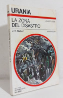 68696 Urania 1979 N. 779 - J.G. Ballard - La Zona Del Disastro - Mondadori - Ciencia Ficción Y Fantasía