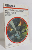 68701 Urania 1979 N. 783 - Bob Shaw - Antigravitazione Per Tutti - Mondadori - Science Fiction Et Fantaisie