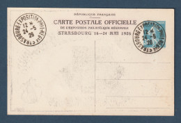 France - Entier Postal - Exposition Philatélique De Strasbourg - 1926 - Bordeaux