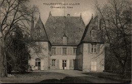 N°2736 W -cpa Villeneuve Sur Allier -château Du Riau- - Andere & Zonder Classificatie