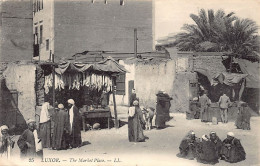 Egypt - LUXOR - The Market Place - Publ. LL Levy 25 - Andere & Zonder Classificatie