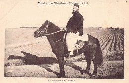 China - XIANXIAN Sien-hsein - Zhili South East Catholic Mission - Mounted Missionary - Publ. Procure Des Missions 6 - Chine