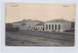 Belarus - GRODNO - The Railway Station - Publ. G. Stilke  - Bielorussia