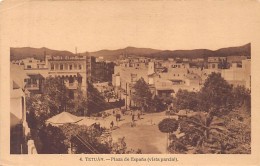 Maroc - TETUAN - Plaza De Espana (vista Parcial) - Ed. M. Arribas 4 - Autres & Non Classés