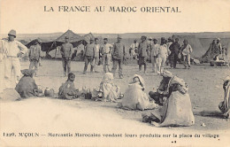 La France Au Maroc Oriental - MSOUN M'Çoun - Mercantis Marocains Vendant Leurs Produits Sur La Place Du Village - Ed. N. - Otros & Sin Clasificación