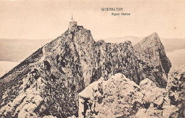 Gibraltar - Signal Station - Publ. A. Benzaquen 25 - Gibilterra