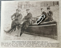 OORLOG 1914 / EEN OGENBLIK VAN RUST AAN DE ZEE / EEN KLEIN STUKJE STRAND VAN HET BELGENLAND IS NOG NIET INGENOMEN - Non Classés