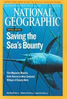 THE GLOBAL FISH CRISIS. SAVING THE SEA'S BOUNTY !   National Geographic - Ecology, Environment