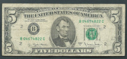 Etats-Unis / United States Of America - Billet 5 Five Dollars Series 1977 A - B04674822C  --  Laura14329 - Biljetten Van De  Federal Reserve (1928-...)