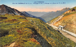 64-COL DU TOURMALET-N°T2405-G/0173 - Other & Unclassified