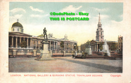 R423914 London. National Gallery And Gordons Statue. Trafalgar Square - Other & Unclassified